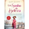 Um Sonho de Beleza de Laura Baldini