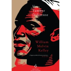 Um Tambor Diferente de William Melvin Kelley