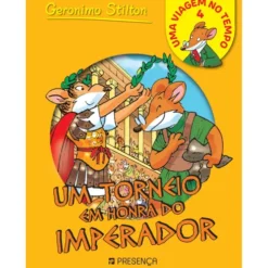 Um Torneio em Honra do Imperador de Geronimo Stilton