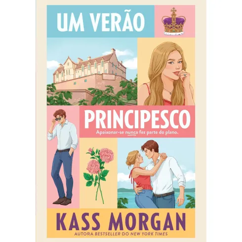 Um Verão Principesco de Kass Morgan