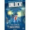 Unlock! Tenta Escapar das Catacumbas de Fabien Clavel