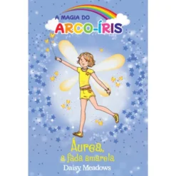 Áurea, a Fada Amarela de Daisy Meadows - Livro 3