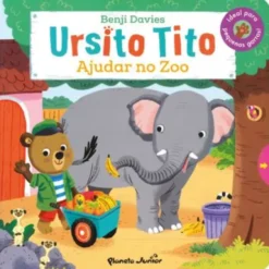 Ursito Tito - Ajudar no Zoo de Benji Davies