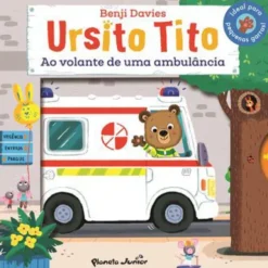 Ursito Tito - ao Volante de uma Ambulância de Benji Davies