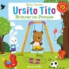 Ursito Tito - Brincar no Parque de Benji Davies