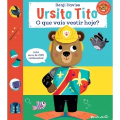 Ursito Tito - o que Vais Vestir Hoje? de Benji Davies