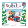Ursito Tito - Um Dia Na Neve de Benji Davies
