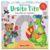 Ursito Tito - Um Dia No Castelo de Benji Davies
