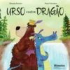 Urso Contra Dragão de Marcela Ferreira