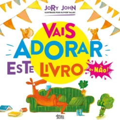 Vais Adorar Este Livro de Jory John