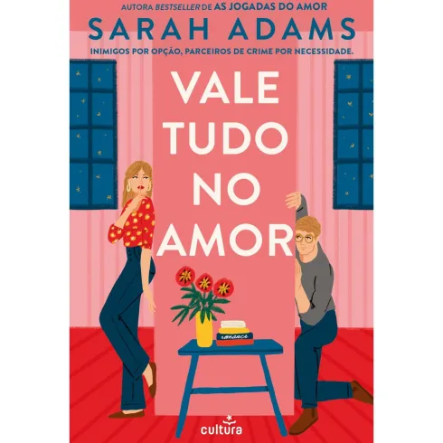 Vale Tudo No Amor de Sarah Adams