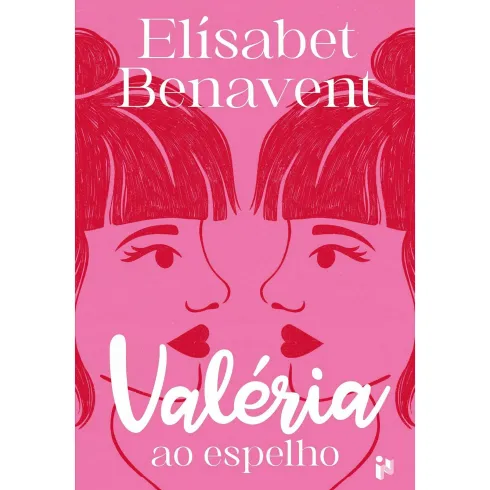 Valéria Ao Espelho de Elísabet Benavent