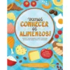 Vamos Conhecer os Alimentos! de Mariana Abecasis