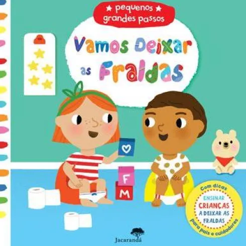 Vamos Deixar as Fraldas - Pequenos Grandes Passos de Marion Cocklico