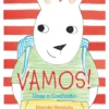 Vamos! Disse o Coelhinho de Marjoke Henrichs