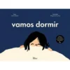 Vamos Dormir de Charly Delwart