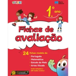 Vamos! - Fichas de Avaliação - 1.º Ano 24 Fichas-Modelo de Português, Matemática, Estudo do Meio, Artes Visuais