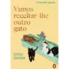Vamos Receitar-Lhe Outro Gato de Syou Ishida