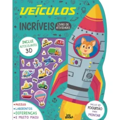 Veículos Incríveis: Livro de Atividades
