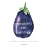 Vegetariano em Part-Time de Jo Pratt