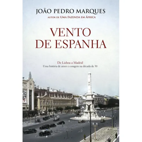 Vento de Espanha de João Pedro Marques