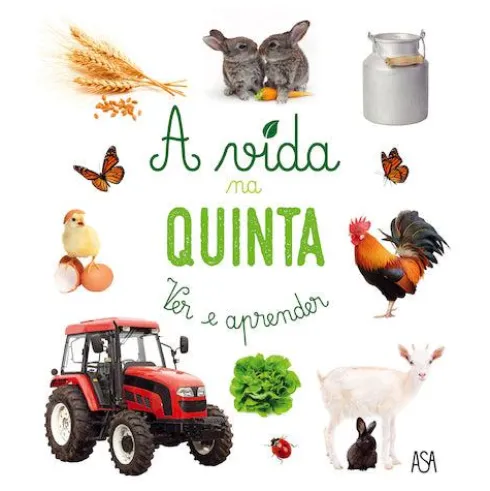 Ver e Aprender - A Vida na Quinta de Carine Fontaine e Adeline Pierre