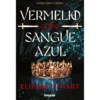 Vermelho Como Sangue Azul de Elizabeth Hart
