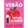 Verão Em Nova Iorque de Alex Aster