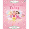 Veste as Tuas Amigas Fadas de Leoni Pratt