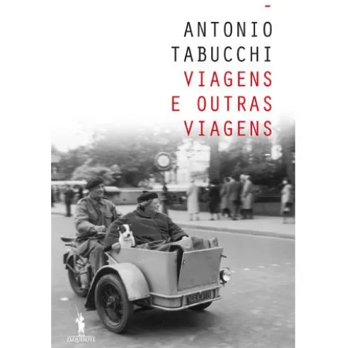 Viagens e Outras Viagens de Antonio Tabucchi