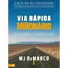 Via Rápida Milionário de MJ Demarco