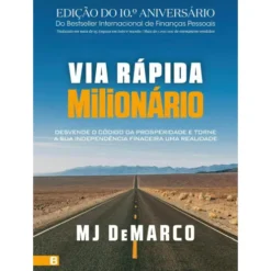 Via Rápida Milionário de MJ Demarco