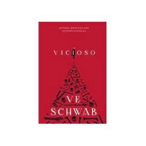 Vicioso de V. E. Schwab