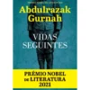 Vidas Seguintes de Abdulrazak Gurnah