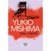 Vida à Venda de Yukio Mishima