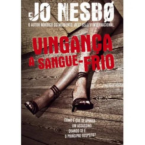 Vingança a Sangue-Frio de Jo Nesbø