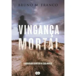 Vingança Mortal de Bruno M. Franco