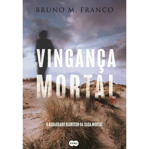 Vingança Mortal de Bruno M. Franco