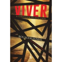 Viver. A Contagem Decrescente de Boualem Sansal