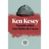 Voando Sobre um Ninho de Cucos de Ken Kesey