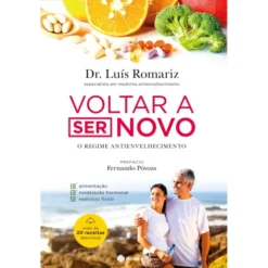 Voltar a Ser Novo de Luís Romariz