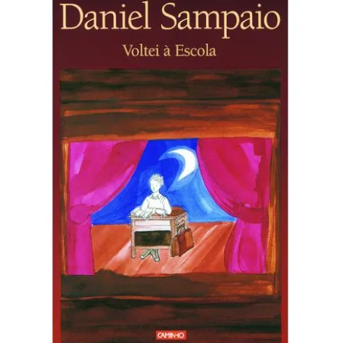 Voltei à Escola de Daniel Sampaio
