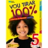 Vou Tirar 100% - 5.º Ano - Cadernos de Revisão