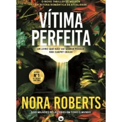 Vítima Perfeita de Nora Roberts
