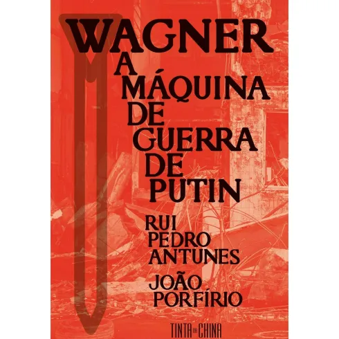 Wagner: A Máquina De Guerra De Putin de Aavv