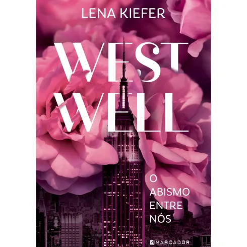 Westwell - Um Abismo Entre Nós de Lena Kiefer