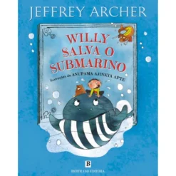 Willy Salva O Submarino de Jeffrey Archer