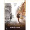 Wonderstruck - O Museu das Maravilhas de Brian Selznick