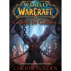 World of Warcraft - Crimes de Guerra de Christie Golden