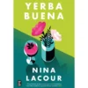 Yerba Buena de Nina Lacour
